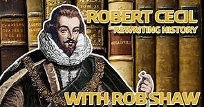 Quantum Peg - Robert Cecil - Rewriting History - Part One - With Rob Shaw