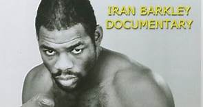 Iran Barkley Documentary - The Forging of the Blade