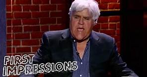 Jay Leno Interrupts As Dana Carvey Impersonates Him | First Impressions