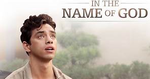 In the Name of God (2013) | Full Movie | John Ratzenberger | Eric Roberts | Patrick Davis