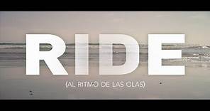 Ride: Tráiler En Español HD 1080P