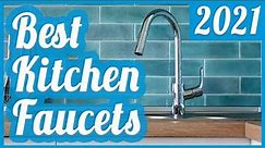 7 Best Kitchen Faucets You Can Buy In (2021) 🌊 🚰