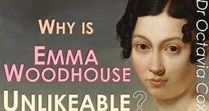 EMMA WOODHOUSE: Why is she an unlikeable heroine? — Jane Austen EMMA novel analysis