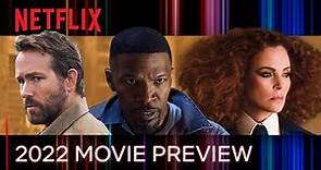 Netflix 2022 Movie Preview | Official Trailer