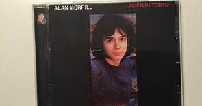 Alan Merrill - Alien In Tokyo