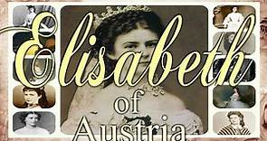 Empress Elisabeth (Sisi) of Austria 1837–1898
