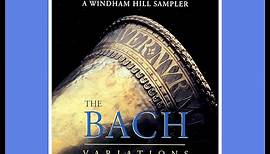 The Bach Variations A Windham Hill Sampler 12 1994
