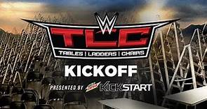 WWE TLC: Tables, Ladders and Chairs Kickoff