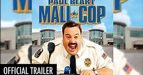 Paul Blart: Mall Cop (2009) | Official HD Trailer