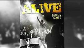 I'm Alive - Tommy James