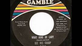 Dee Dee Sharp - What Kind of Lady