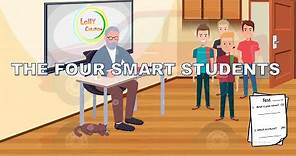 English Moral Stories | The four smart students | Story on responsibility | Lolly Creations
