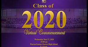 2020 Warren Easton Virtual Graduation