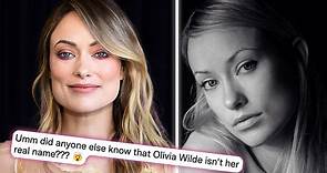 Why Olivia Wilde changed her name before making it big