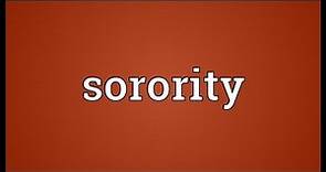 Sorority Meaning