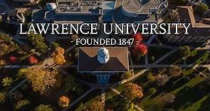Lawrence University: Founded 1847