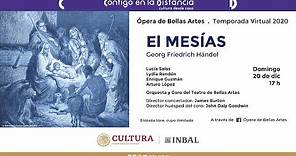 El Mesías / Compañía Nacional de Ópera / INBAL / México