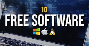 Top 10 Best FREE SOFTWARE You Should Be Using!