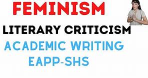 feminist literary theory and criticism| Literary Approach| Academic Writing