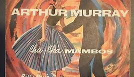 Billy May's Rico Mambo Orchestra - Arthur Murray Cha-Cha Mambos Part 1