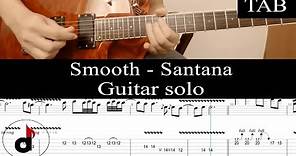 SMOOTH - Santana: SOLO guitar cover + TAB