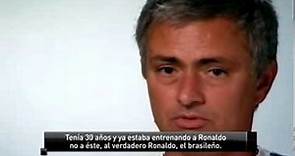 Mourinho: "Yo entrené al verdadero Ronaldo, el brasileño"