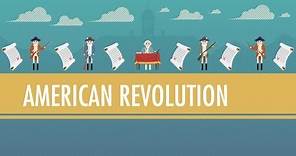 Tea, Taxes, and The American Revolution: Crash Course World History #28