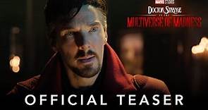 Marvel Studios' Doctor Strange in the Multiverse of Madness | Official Teaser