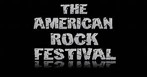 The American Rock Festival - FirstHand