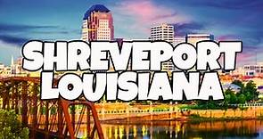 Best Things To Do in Shreveport Louisiana