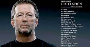 Eric Clapton Greatest hits Best Of Eric Clapton Full Album New 2017