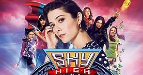 Sky High (2005) l Kelly Preston, Michael Angarano,Danielle Panabaker l Full Movie Facts And Review