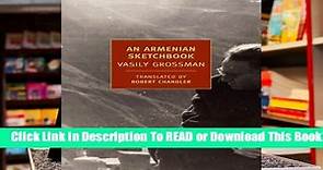 Full version An Armenian Sketchbook Complete - video Dailymotion