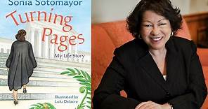 Sonia Sotomayor on "Turning Pages: My Life Story and The Beloved World of Sonia Sotomayor"