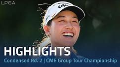 Condensed Rd. 2 | CME Group Tour Championship