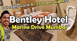 The Bentley Hotel - Marine Drive Mumbai | Room Tour | AG Good Times