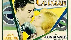 Condemned (1929) Ronald Colman, Louis Wolheim, William Elmer
