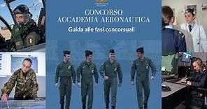 Accademia Aeronautica - guida alle fasi concorsuali