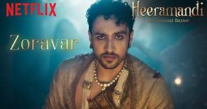 Adhyayan Suman as Zoravar | Heeramandi: The Diamond Bazaar | Sanjay Leela Bhansali