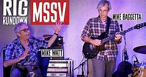 mssv Rig Rundown Guitar Gear Tour with Mike Watt & Mike Baggetta