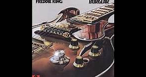 Freddie King Burglar 1974 Full Album