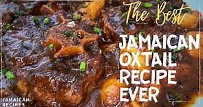 How to make The BEST Jamaican Oxtail (EASY STEP-BY- STEP) Fall off the Bone Oxtail Stew