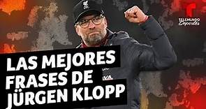 Jürgen Klopp y sus frases más célebres | Telemundo Deportes