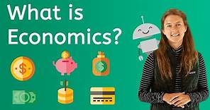 What is Economics? Economics for Kids