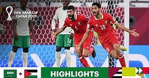 Saudi Arabia v Jordan | FIFA Arab Cup Qatar 2021 | Match Highlights