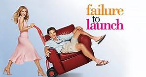 Watch Failure to Launch | Movie | TVNZ