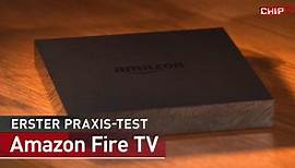 Amazon Fire TV: Erster Praxis-Test