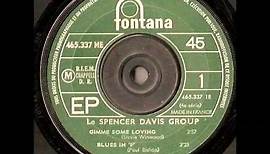 The Spencer Davis Group - Gimme Some Lovin'. Stereo