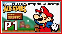 ☆★Super Mario All-Stars! (all 4 except Super Mario World)★☆ (100% CLEARED)