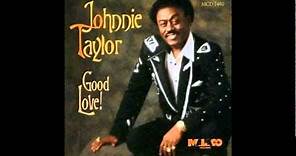 Johnnie Taylor ~ Last Two Dollars